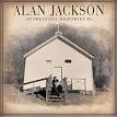 Alan Jackson - Precious Memories